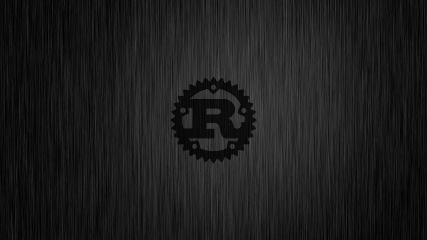 Rust Programming Language Dark Metal Wallpaper